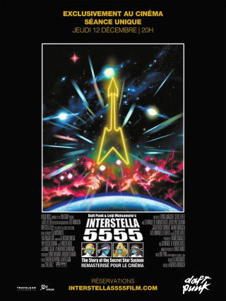 DAFT PUNK & LEIJI MATSUMOTO'S INTERSTELLA 5555: THE 5TORY OF THE 5ECRET 5TAR 5YSTEM