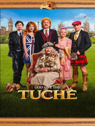 GOD SAVE THE TUCHE