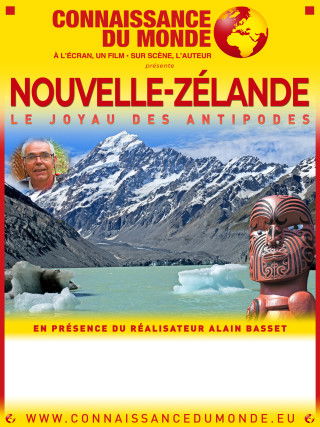 NOUVELLE-ZELANDE, LE JOYAU DES ANTIPODES